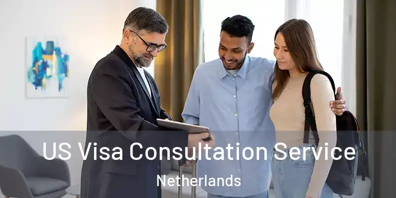  US Visa Consultation Service Netherlands